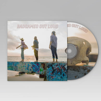 CD - BadCameo Out Loud